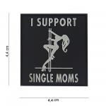 Gumová nášivka 101 Inc nápis I Support Single Moms - čierna