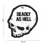 Gumová nášivka 101 Inc nápis Deadly as Hell - bílá