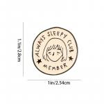 Brošňa (odznak) Always Sleepy Club 2,8 x 2,5 cm - béžová