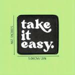 Nášivka nažehlovací Take It Easy - černá