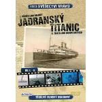 Jadranský Titanic