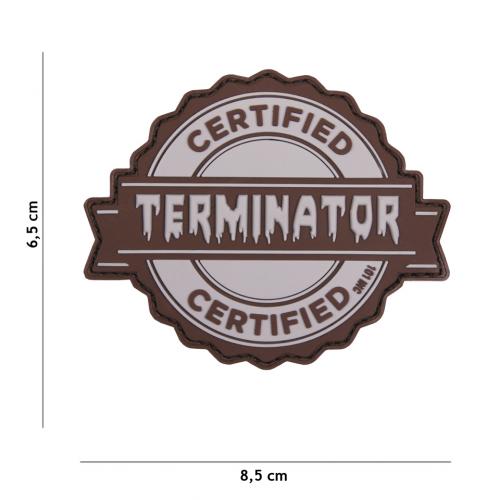 Gumová nášivka 101 Inc nápis Certified Terminator - sivá